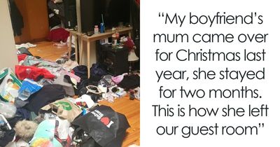 59 Horrible Guests You Wouldn’t Wish Upon Your Worst Enemy