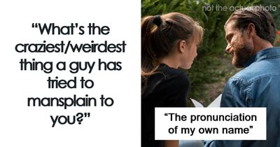 “There Was A Long Pause”: 71 Embarrassing Moments Featuring Guys Mansplaining To No End