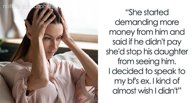 Woman Confused When BF’s Ex Starts Being Difficult, Meets Her And Finds Out She Is Not The Problem