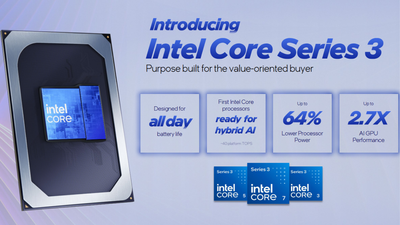 Intel launches Wildcat Lake as Core Series 3 for value laptops and edge systems — six consumer SKUs built on 18A promise 'all-day' battery life