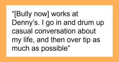 47 Stories Of Victims Getting Their Satisfying Revenge Against School Bullies