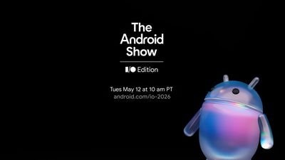 Major hype: Google's Android Show premieres May 12 to glimpse the future