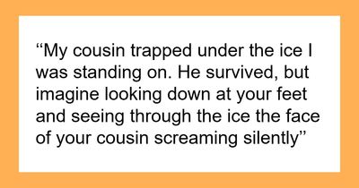 “Don’t Really Care If Anyone Believes Me Or Not”: 47 Scary Experiences People Wish To Forget