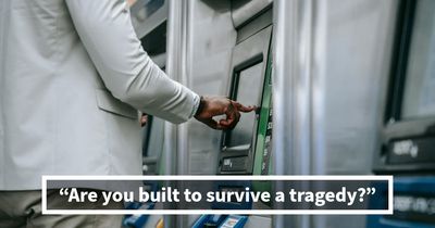 20 Situations That Predict Whether You’d Survive A Tragedy Or Fold Fast