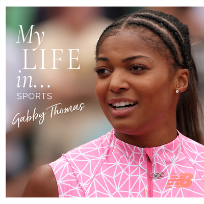 Gabby Thomas on Drive, Discipline and Doing Things Her Own Way