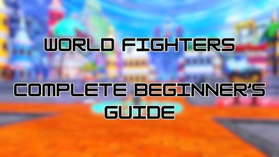 Complete World Fighters Beginner’s Guide – Attributes, Haki & More