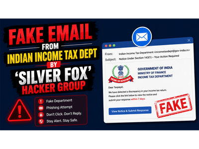 Fake income tax emails target Indians: Kaspersky warns of ‘SilverFox’ hacker attack