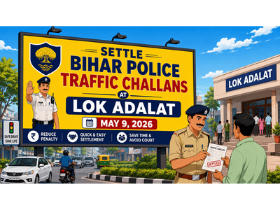 Pending traffic challans? Use One Time Traffic Challan Settlement Scheme 2026 in Bihar at National Lok Adalat on May 9 amid directions issued by Patna HC