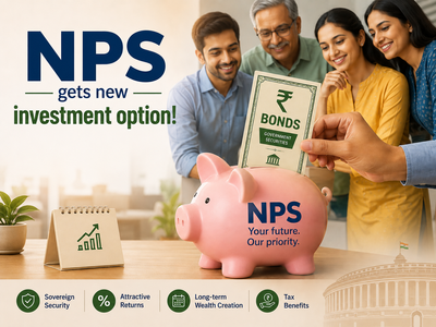NPS gets new investment option: Pension body allows NPS funds to invest in these rupee bonds
