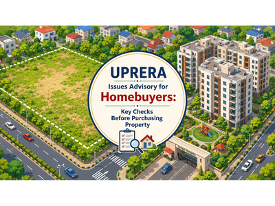 UP RERA new advisory: 6 key checks homebuyers should do before purchasing property