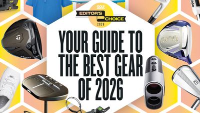 Editor's Choice 2026: The 120 Best Products In Golf This Year