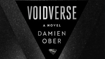 'Voidverse' is a seriously weird space fantasy novel from 'The OA's' Damien Ober (interview)