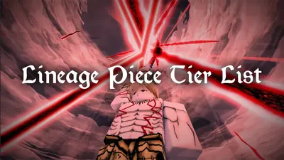 Lineage Piece Tier List – Weapon, Melee & More [Gilgamesh]