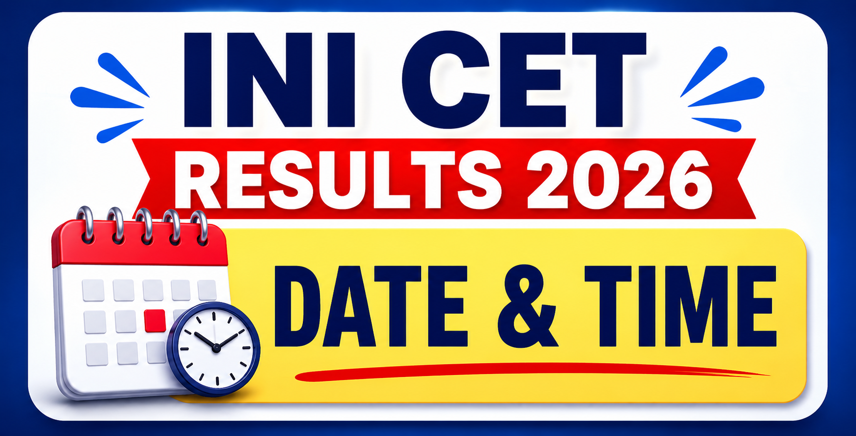 INI CET Results 2026 date and time: When will the…