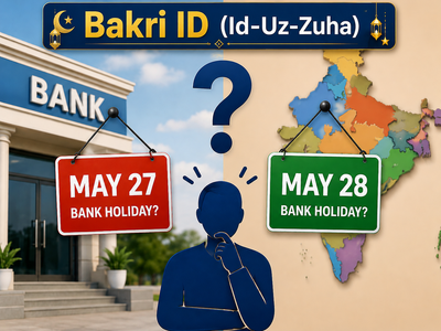 Bank holiday for Bakrid 2026: Are banks closed on May 27 or May 28? Check state-wise holiday list