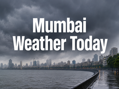 Mumbai weather on May 31: Will it rain today? Here's what IMD predicts for Mumbai, Thane, Raigad and Palghar