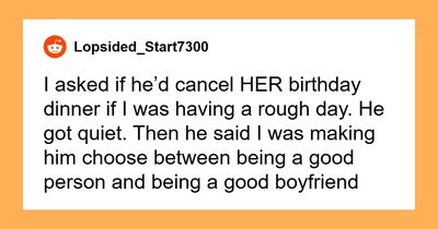 Woman Dumps BF Because Of His Infuriating Reason To Cancel Her Birthday Dinner
