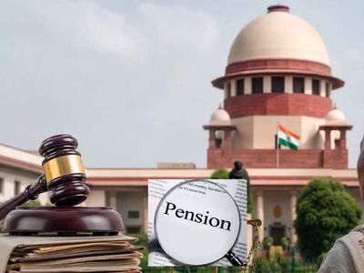 Even casual employee can claim pension: SC says pension is a right, not favour