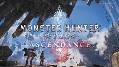 Monster Hunter Wilds' "Ascendance" DLC has been revealed — and it's bringing crazy new moves and a classic monster I'd never thought I'd ever see again