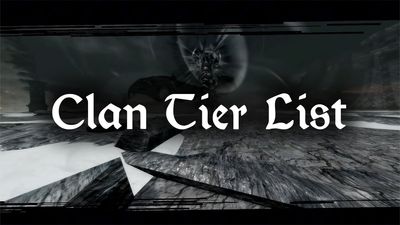 VV Ultimatum Clan Tier List – Best Clans