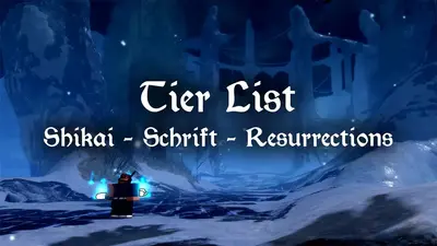 VV Ultimatum Shikai, Schrift & Resurrection Tier List