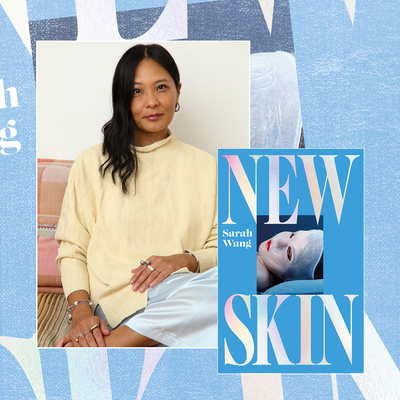 Sarah Wang Is Exploring Mother-Daughter Relationships, Plastic Surgery and Reality TV in Her Darkly Funny Debut, New Skin