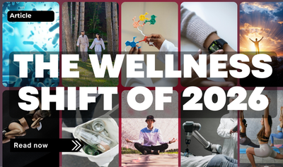 The Wellness Trends Defining 2026 and What They Mean for Everyday Health