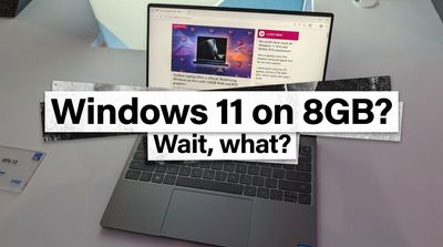 "Not only viable but quite enjoyable": I used Windows 11 with 8GB of RAM to see if it's as bad as everyone says