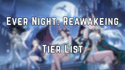 Ever Night: Reawakening Tier List (June 2026) – Best Guardians Ranked