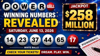 Powerball winning numbers revealed: $258 million jackpot draw results for Saturday, June 13, 2026