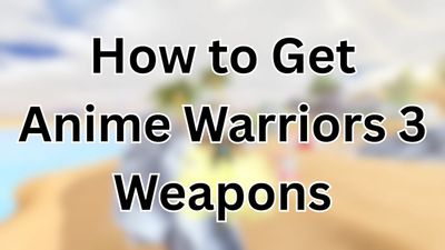 How to Get Anime Warriors 3 Weapons [Summer Part 1]