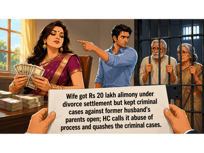 Despite getting Rs 20 lakh alimony in divorce settlement, wife continues criminal cases against husband, in-laws; HC quashes case as abuse of process
