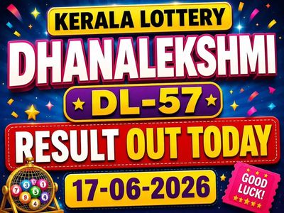 Kerala Lottery Dhanalekshmi DL-57 result out today (17-06-2026); check Rs 1 crore prize winning number and full list here