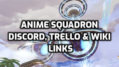 Anime Squadron Discord, Trello & Wiki Links