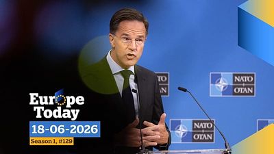 Europe Today: NATO, Ukraine and the battle over Europe's future budget