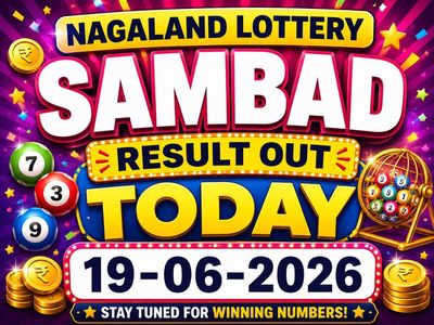 Nagaland Lottery Sambad result out today (19-06-2026); check Rs 1 crore prize winning number and full list here