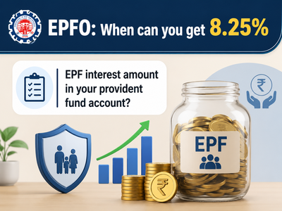EPFO: When can you get 8.25% EPF interest amount in your provident fund account?