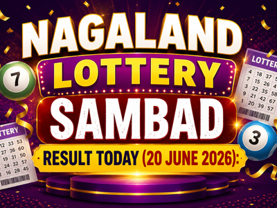 Nagaland Lottery Sambad result today (20 June 2026): Dear Saturday Weekly 1st prize worth Rs 1 crore goes to 76K 21365; check all winning numbers here