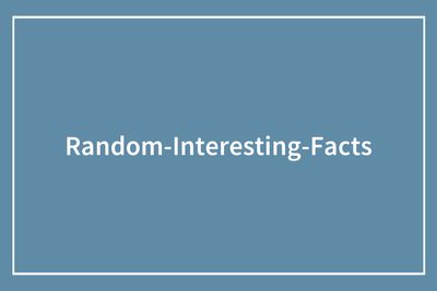 “Biologically Immortal”: 73 Random Facts That Are Absolutely Useless But Totally Fascinating