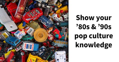 “How Strong Is Your ’80s & ’90s Memory?”: Find Out In This 17-Question Pop Culture Quiz