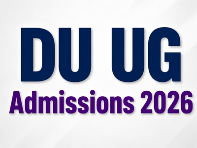 DU UG Admissions 2026: CSAS Phase 1 registration begins; Direct link, eligibility, how to apply & complete admission process