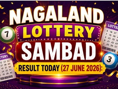 Nagaland Lottery Sambad result today, June 27, 2026: Dear Saturday Weekly 1st prize worth Rs 1 crore won by 96D 67938; check winning numbers
