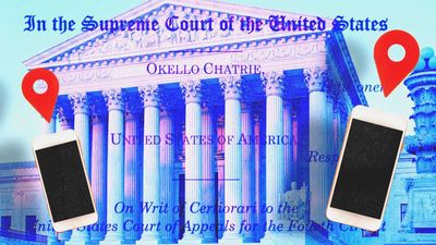In Big Win for Fourth Amendment Advocates, the Supreme Court Says 'Geofence Warrants' Count as a 'Search'