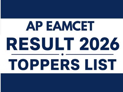 AP EAMCET toppers list 2026: Check APSCHE stream-wise names, ranks, marks and districts