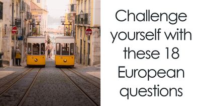 From The Loch Ness To The Blue Lagoon: Test Your Knowledge About Europe In 18 Questions