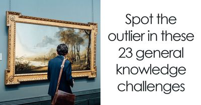 If You Can Pick The Odd-One-Out In These 23 General Knowledge Challenges, You Have A Detective Eye