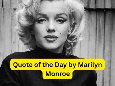 Quote of the Day by Marilyn Monroe: 'Success makes so many people hate you. I wish it wasn't...'The deeper meaning behind the Hollywood legend's iconic words on envy, success and achievement