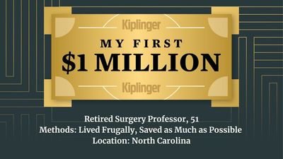My First $1 Million: Retired Surgery Professor, 51, North Carolina