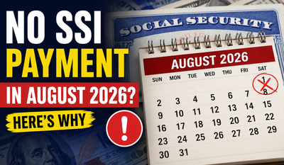 No SSI payment in August 2026? Here's why millions of Americans won't receive a Social Security check next month—an important reason every recipient should know