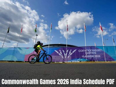 Commonwealth Games 2026 India Schedule IST PDF: Download full day-wise date, time, fixtures & match list of Indian players